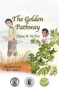 The Underground Railroad children's book, The Golden Pathway